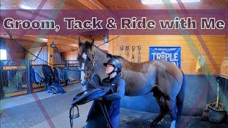 Groom Tack Up & Ride with Me  Winter 2024  EQUESTRIAN VLOG