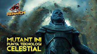 MUTANT INI PAKAI TEKNOLOGI CELESTIAL?  X MEN APOCALYPSE REWATCH-167