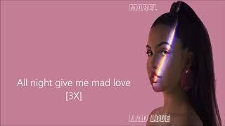 Mabel - Mad Love Lyric Video