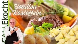 Omas Bouillon-Kartoffeln Traditionelles Rezept und Zubereitungs-Tipps