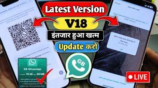 GB WhatsApp New versionV18 GB WhatsApp Update Kaise Kare V18 You Need To Official WhatsApp to logi