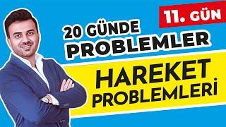 HAREKET PROBLEMLERİ  11. GÜN  #20_Günde_Problemler_Kampı