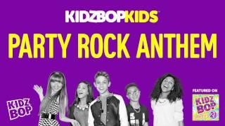 KIDZ BOP Kids - Party Rock Anthem KIDZ BOP 21