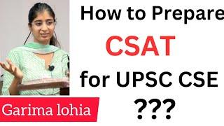 How to prepare CSAT for UPSC CSE  Garima Lohia  Rank 2   #heavenlbsnaa