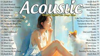 Top Viral Acoustic Love Songs Right Now  Chill English Acoustic Songs 2024  Music 2024 New Songs