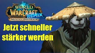 JETZT SCHNELLER STÄRKER WERDEN dank Blizzard Hotfix  WoW MoP Remix