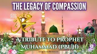 A TRIBUTE TO PROPHET MUHAMMAD  LEGACY OF COMPASSION  ENGLISH VOICEOVER