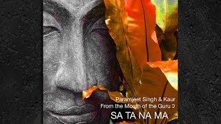 Sa Ta Na Ma - Mantra Kundalini Yoga Meditation von Paramjeet Singh & Kaur