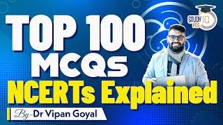 Top 100 NCERT MCQs  NCERT Science History General Studies Geography Polity GK By Vipan Goyal