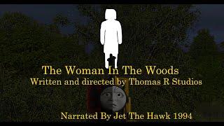 The Woman In The Woods