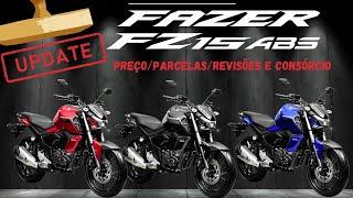 FAZER FZ15 2024 ATUALIZANDO PREÇOSPARCELASCONSÓRCIO E REVISÕES