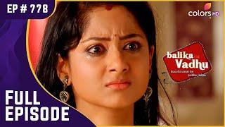 Anandi पर भड़की Gauri  Balika Vadhu  बालिका वधू  Full Episode  Ep. 778