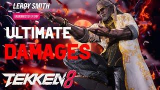 Tekken 8 LEROY SMITH PATCH 1.05 ULTIMATE MAX DAMAGES COMBOS With OkiHeatTipsWhatever 