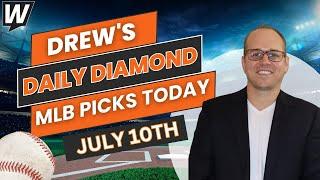 MLB Picks Today Drew’s Daily Diamond  MLB Predictions and Best Bets for Wednesday July 10