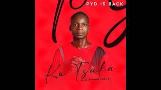 Pyd Is Back - Kutsaka Official Audio