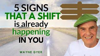 5 Signposts Of A New Direction In Your Life ️ Wayne Dyer