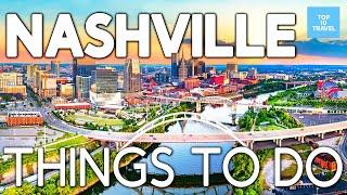 BEST Things to do in Nashville Tennessee - Nashville Travel Guide