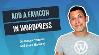 How To Add A Favicon In WordPress 2024