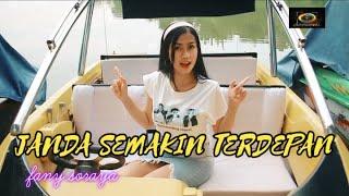 FANY SORAYA JANDA SEMAKIN TERDEPAN VIDEO KLIP OFFICIAL