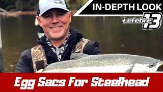 How To Catch Steelhead Using Egg Sacs