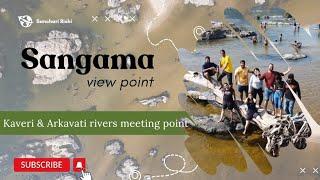 Sangama Ride with Friends  Kaveri & Arkavathi rivers meeting point #kaveri #kanakapura #daytrip