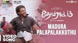 Devarattam  Madura Palapalakkuthu Video Song  Gautham Karthik  Muthaiya  Nivas K Prasanna