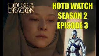 Prestons House of the Dragon Watch - Season 2 Episode 3  The Burning Mill