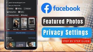 How to Only Me Featured Photo on Facebook  Story Highlight Privacy Settings