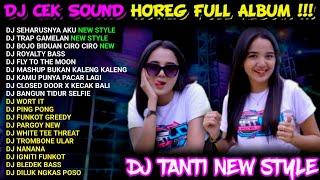 DJ CEK SOUND VIRAL BASS HOREG FULL ALBUM TERBARU 2024 - DJ TANTI TERBARU FT  DJ BREWOG AUDIO TERBARU