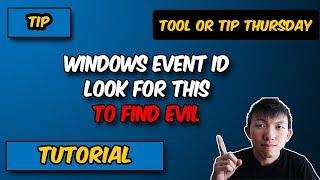 Cybersecurity Tip Best Windows Event ID To Find Malware