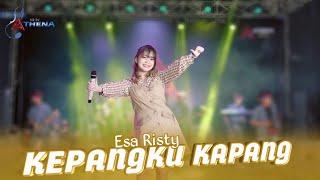 Kepangku Kapang - Esa Risty Official Live Music Sinten sinambat ing wewangi iki..