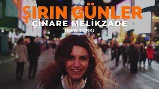 Çinare Melikzade - Şirin Günler Official Video