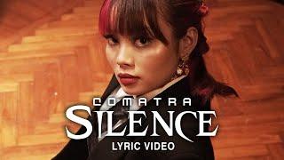 Comatra - Silence Official Lyric Video