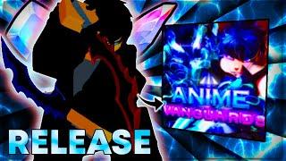 Anime Vanguards RELEASE + GRINDING WITH VIEWERS & MORE 