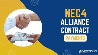 NEC4 Alliance Contract Payments