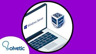  How to INSTALL WINDOWS SERVER 2022 on VirtualBox