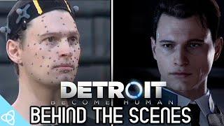 Behind The Scenes - Detroit Become Human Making of