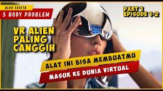 Ketika CHINA Membuat Alat Untuk Memanggil Alien Ke Bumi PART 1 Episode 1-2