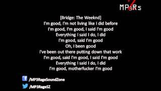 Lil Wayne - Im Good Feat. The Weeknd Lyrics On Screen Dedication 5