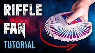 LEARN the most AWESOME CARD FAN - The RIFFLE FAN - TUTORIAL