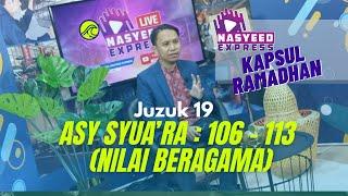 Juzuk 19 Kapsul Ramadhan Nasyeed Express