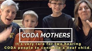 The CODA Story Two Deaf Kids Raised by Two CODA Mothers Child of Deaf Adults