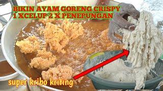 TEHNIK PENEPUNGAN BIKIN AYAM GORENG CRISPY RENYAH TAHAN LAMA