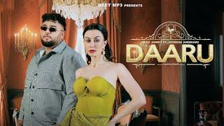 Daaru Song - Deep Jandu  Giorgia Andriani  Sardar Ali  Deep Jandu & Giorgia Andriani New Song