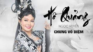 Chung Vô Diệm - NGỌC HUYỀN  Ca Cải Lương Mão Đoạn Tinh Giáng Thế