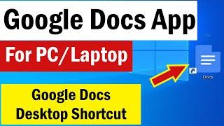 Google Docs App for PC  How To Download Google Docs in Laptop  Google Docs Desktop Shortcut