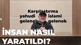 İnsanın Yaratılışı Kıssası Yahudi ve İslamî Geleneğe Göre Karşılaştırmalı Anlatım - Mustafa Öztürk