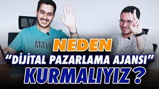 Neden 2023e girerken Dijital Pazarlama Ajansı kurmalıyız?