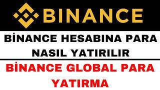 Binance Para Yatırma - Binance Global Para Yatırma