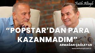 Fatih Altaylı ile Pazar Sohbeti Popstardan para kazanmadım  Armağan Çağlayan